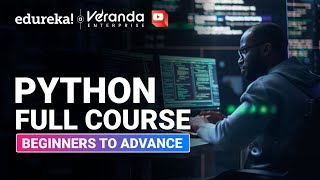 Python Full Course  Python for Beginners Full Course  Best Python Course with Examples  Edureka [upl. by Yrocej]