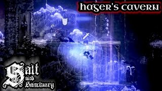 Hagers Cavern  Salt and Sanctuary 15 [upl. by Eldwun]