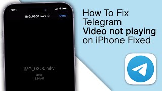 How to Fix Telegram Video Is Not Playing on iPhone 2023 [upl. by Boesch435]