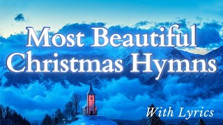 Best Christmas Hymns  With Lyrics [upl. by Adaline]