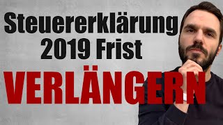 Fristverlängerung Steuererklärung 2019  So gehts [upl. by Gascony]