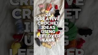 24 Creative Crochet Ideas Using Leftover Yarn  day 2 [upl. by Melodee]