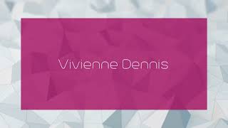 Vivienne Dennis  appearance [upl. by Medorra]