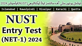 NUST Entry Test NET1 for UG Admissions Fall 2024  Complete Information about NUST Admission 2024 [upl. by Nimzay]