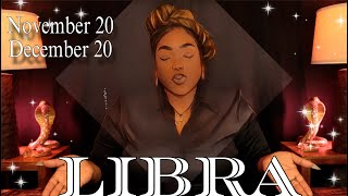 LIBRA FORECAST – What To Expect In Your Life Next  NOVEMBER 20 – DECEMBER 20 [upl. by Valeda]