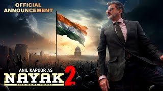 Nayak Part 2  Ek Din Ka CM  Announcement  Anil Kapoor  Rani Mukherjee  Paresh Rawal Nayak2 [upl. by Monti]