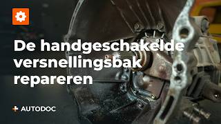 DIYreparatie van de handgeschakelde versnellingsbak  Reparatie van de aandrijflijn – Deel 3 [upl. by Yaeger]