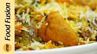 Special Degi Biryani Recipe By Food Fusion [upl. by Aicnatsnoc]