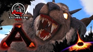 MODDED ARK Extinction Core  Ep 23  SOLO MANTICORE SADDLE TAME [upl. by Conners]