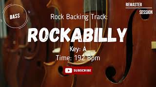 Rockabilly Bass backing track rock jam [upl. by Blackington]