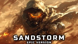 DARUDE  SANDSTORM 2024 EPIC VERSION [upl. by Yneffit]