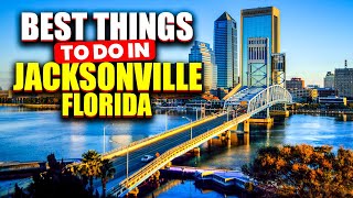 10 Best Things To Do In Jacksonville Florida [upl. by Ramar]