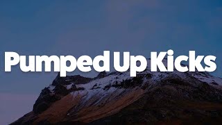 Foster The People  Pumped Up Kicks Lyrics [upl. by Chisholm]