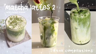 Matcha Latte pt 2 aesthetic matcha pour ✨TikTok Compilation✨  fluffy puffy tok ☁️ [upl. by Ayotaj]