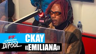 EXCLU Ckay quotEmilianaquot en live dans le MorningDeDifool [upl. by Ysor]