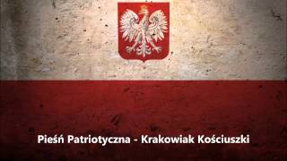 Pieśń Patriotyczna  Krakowiak Kościuszki  Bartoszu Bartoszu [upl. by Einehpets]