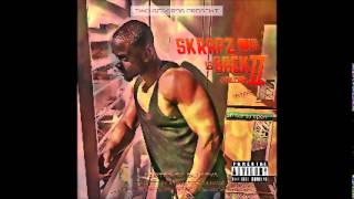 SKRAPZ SKRAPZISBACK  WHAT YOU WANT FT S DOT B LEE SKRAPZ IS BACK 2 [upl. by Yhtorod792]