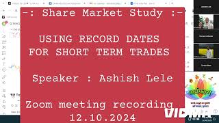 How to Use Record Dates For Short Term Trades Speaker  Ashish Lele 121024 [upl. by Alboran614]