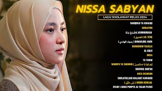 SHOLAWAT SAUQBILU YA KHALIQI  NISSA SABYAN  FULL LAGU SHOLAWAT RELIGI 2024 [upl. by Duwe198]