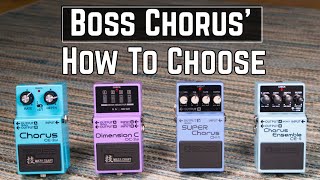 How To Choose The Right Boss Chorus Pedal For You  DC2w CE2w CE5 or CH1 [upl. by Nalek]