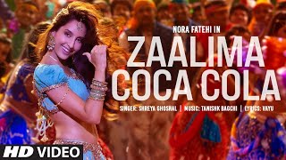 Nora Fatehi  Zalima Coca Cola Pila de  Zaalima Coca Cola Full Video Song  New Item Song 2021 [upl. by Cerellia]