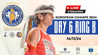 2024 European Muaythai Championships Pristina KOS  Day 6  Live Stream  Ring B [upl. by Kirchner]