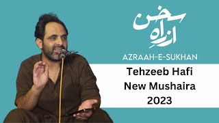 Tehzeeb Hafi  Azrah e Sukhan Mushaira 2023  Lahore  Latest Urdu Poetry [upl. by Anna-Maria]