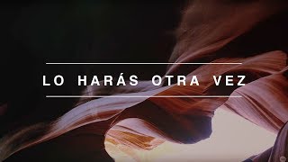 Lo Harás Otra Vez  Elevation Worship 8D Audio [upl. by Yrrehc228]