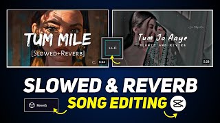 Slowed And Reverb Song Editing In Capcut  Slow And Reverb Song Kaise Banaye  Capcut Tutorial [upl. by Ynetsed]