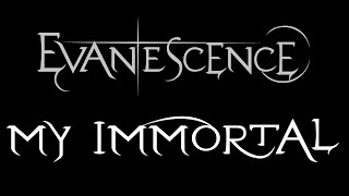 Evanescence  My Immortal Album Version Lyrics Fallen [upl. by Llewej]