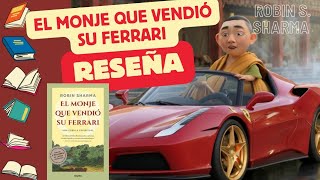 Descubriendo Sabiduría Reseña a Fondo de El Monje que Vendió su Ferrari LibrosMotivacionales [upl. by Naut588]