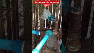 Repair of suction and discharge pipe [upl. by Bocock]