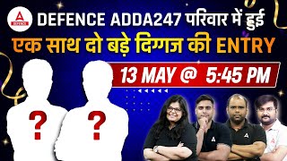 New Faculty Launch🔥 Guess Who  Big Surprise for Defence Aspirants  Defence Adda247 [upl. by Lim]