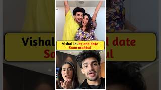 VishalPandey dating 🥰 on Makbulsana trending news vishalpandey love sanamakbul dating [upl. by Ihdin]