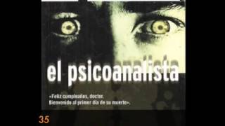 EL PSICOANALISTA 35 Audiolibro voz real [upl. by Llednahs]