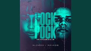 Pock Pock Slowed  Reverb [upl. by Jabon367]