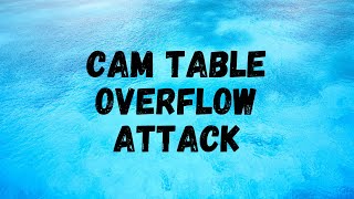 MicroNugget CAM Table Overflow Attack [upl. by Gunilla919]