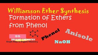 Williamson ether synthesis  Preparation of Anisole from Phenol [upl. by Loren]