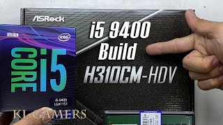 intel Core i5 9400 ASRock H310CM HDV Simple Office Desktop Build [upl. by Haraz]