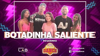 Botadinha Saliente  Rogerinho  Divisa Dance  Coreografia [upl. by Lammond]