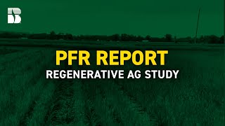 Regenerative Ag Study  Becks PFR Report [upl. by Oiludbo]