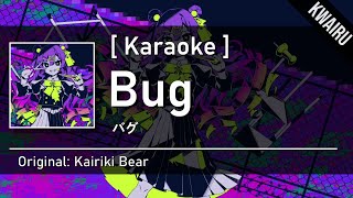 Karaoke Bug  Kairiki Bear  バグ  かいりきベア [upl. by Oramug]