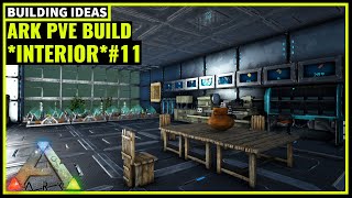 HOW TO BUILD A PVE BASE INTERIOR 11  ARK SURVIVAL [upl. by Jeremiah]