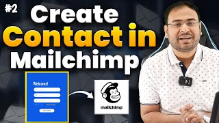 How to Create Email list on MailChimp Send Form data to Mailchimp  Email Marketing 2 [upl. by Halimeda]