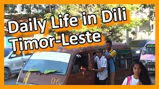 Daily life in Dili Capital of TimorLeste [upl. by Sevein952]