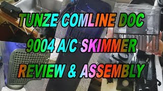 Tunze Comline DOC 9004 AC Skimmer Review amp Assembly [upl. by Jacobo674]