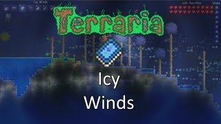 Terraria Obsidian Mod — Icy Winds [upl. by Airetnahs]