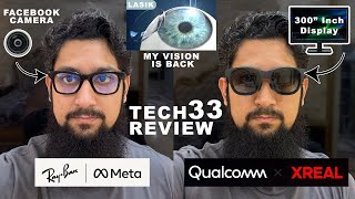 Tech Review 33  RayBan Meta  Xreal AR  Lasik Experience  Yes In Pakistan [upl. by Dibru]