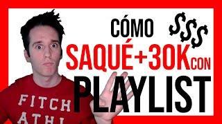 ¿Cómo GANAN DINERO los PLAYLISTERS 🤑 Y ¿De Qué CURADORES tienes que tener cuidado [upl. by Hartmann211]