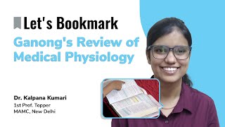 How to Effectively Bookmark Ganongs Review of Medical Physiology  Dr Kalpana Kumari [upl. by Harri]